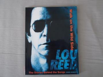 Lou Reed. Walk on the wild side. beschikbaar voor biedingen
