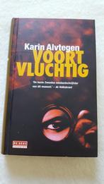 Voortvluchtig - Karin Alvtegen - Hardcover, Ophalen of Verzenden, Zo goed als nieuw, Karin Alvtegen, Scandinavië