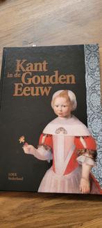 KANTKLOSSEN/ KANT IN DE GOUDEN EEUW, Hobby en Vrije tijd, Ophalen of Verzenden, Zo goed als nieuw