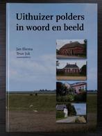 Uithuizer polders in woord en beeld, Ophalen of Verzenden, Zo goed als nieuw, Groningen, Jan Ekema, Teun Jak
