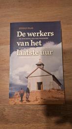 De Werkers van het Laatste Uur - Stefan Paas, Ophalen of Verzenden