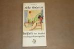 Zieke kinderen helpen met kruiden homeopathie en voeding, Ophalen of Verzenden, Gelezen, Kruiden en Alternatief