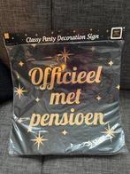 Officeel met pensioen bord, Hobby en Vrije tijd, Feestartikelen, Ophalen, Nieuw