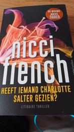 Nicci French - Heeft iemand Charlotte Salter gezien?, Europa overig, Nicci French, Nieuw, Ophalen of Verzenden