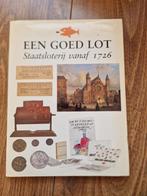 Boek: Een Goed Lot - Staatsloterij vanaf 1726, Ophalen of Verzenden, Zo goed als nieuw, Algemeen, Karel Hubert