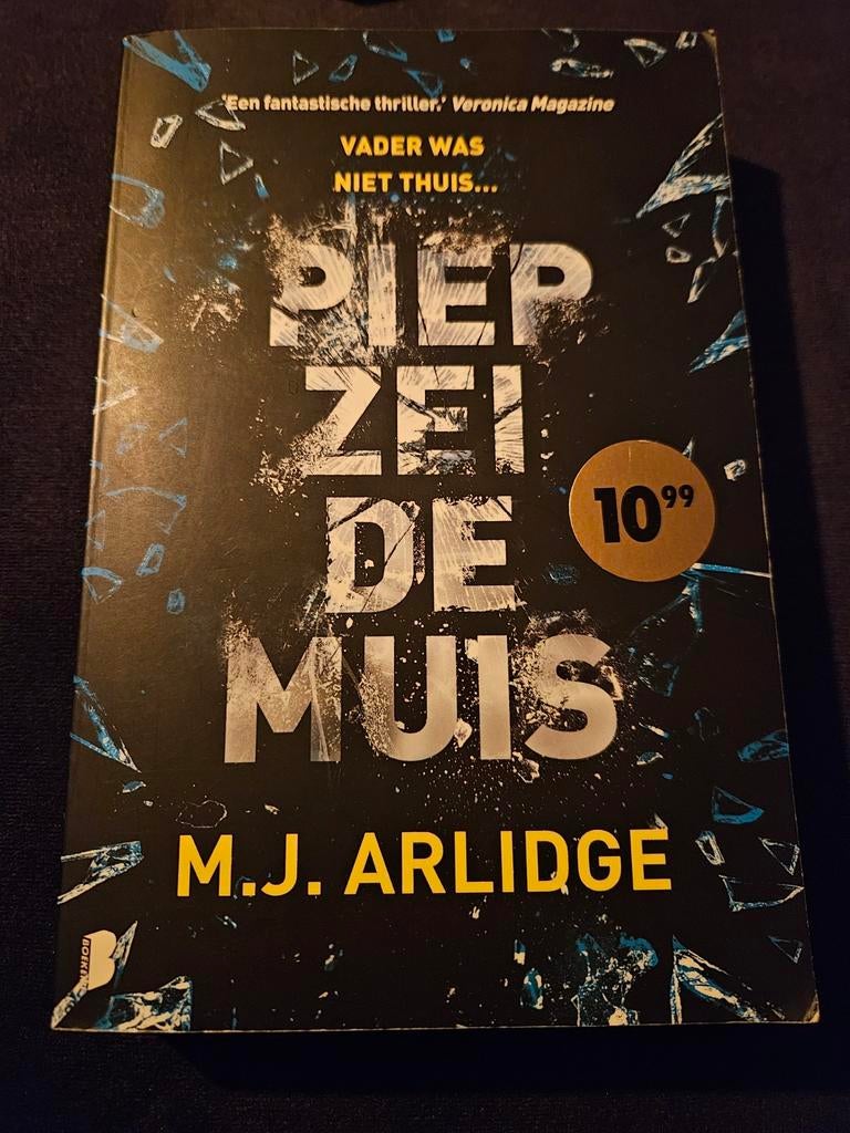 Piep zei de muis - M.J. Arlidge thriller, Boeken, Ophalen of Verzenden, Zo goed als nieuw, M.J. Arlidge, Nederland