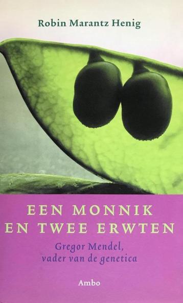 Robin Marantz Henig Een monnik en twee erwten beschikbaar voor biedingen