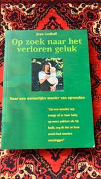 J. Liedloff - Op zoek naar het verloren geluk, Boeken, Politiek en Maatschappij, Wereld, Maatschappij en Samenleving, Ophalen of Verzenden