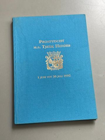 Herinneringsboek Proeftocht Hr. Ms. Tjerk Hiddes 1992 Marine beschikbaar voor biedingen