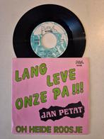Jan Petat-Lang leve onze pa, Cd's en Dvd's, Vinyl Singles, 7 inch, Single, Ophalen of Verzenden, Zo goed als nieuw