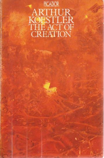 Arthur Koestler: The act of creation