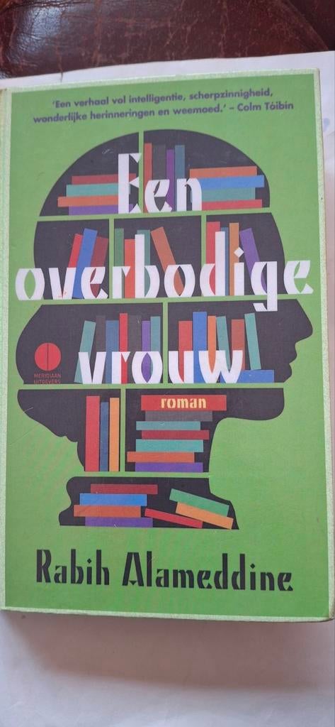 Een Overbodige Vrouw - Rabih Alameddine, Ophalen of Verzenden, Gelezen, Rabih Alameddine, Nederland