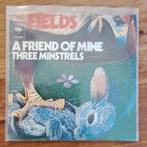 Vinyl single - Fields - A Friend Of Mine, Gebruikt, 7 inch, Single, Ophalen of Verzenden