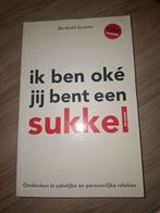 Berthold Gunster - Ik ben oke jij bent een sukkel, Ophalen of Verzenden, Berthold Gunster, Ontwikkelingspsychologie, Zo goed als nieuw