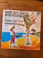 Mangolino - Kom uit die bananenboom, Gebruikt, 7 inch, Single, Ophalen of Verzenden