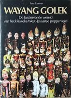 Peter Buurman: Wayang Golek. West-Javaanse poppenspel., Ophalen of Verzenden, Zo goed als nieuw