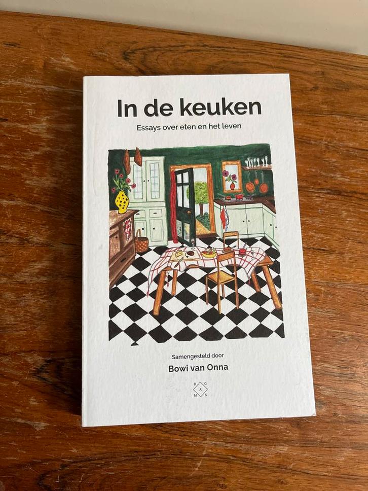 Bowi van Onna - In de keuken, Boeken, Essays, Columns en Interviews, Zo goed als nieuw, Ophalen of Verzenden