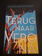 Terug naar Verona - Julien Althuisuis, Boeken, Ophalen of Verzenden, Zo goed als nieuw, Julien Althuisuis, Nederland