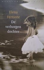Elena Ferrante - De verborgen dochter, Boeken, Romans, Ophalen of Verzenden, Zo goed als nieuw, Europa overig
