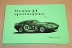 Wedstrijd Sportwagens - Hans Peters - 1967 !!, Boeken, Auto's | Boeken, Ophalen of Verzenden, Zo goed als nieuw, Algemeen