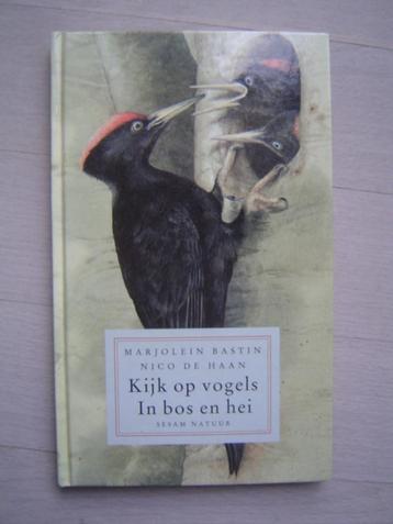 Kijk op vogels in bos en hei Marjolein Bastin beschikbaar voor biedingen