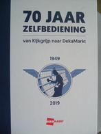 Van Kijkgrijp naar DekaMarkt 1949 - 2019., Ophalen of Verzenden, Zo goed als nieuw, Kingma
