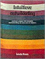 Intuitieve ontwikkeling - Linda Keen, Boeken, Linda Keen, Ophalen of Verzenden, Zo goed als nieuw, Instructieboek