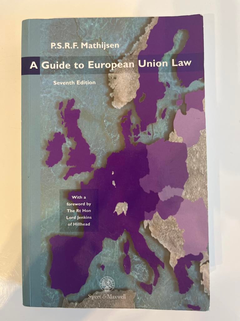 A Guide to European Union Law - Zevende Editie, Boeken, Studieboeken en Cursussen, Ophalen of Verzenden, Gamma, Gelezen, WO