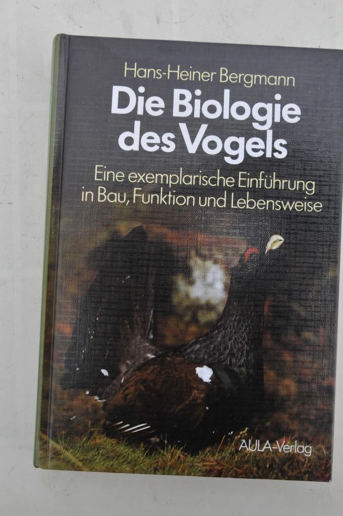 Die Biologie des Vogels Bau Funktion Lebeneweise, Hans-Heiner Bergmann, Ophalen of Verzenden, Zo goed als nieuw, Vogels