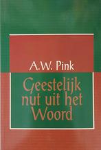 A.W. Pink: Geestelijk nut uit het Woord., Boeken, Christendom | Protestants, Ophalen of Verzenden, A.W. Pink, Gelezen
