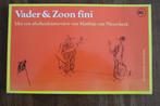 Vader & Zoon fini (deel 17) - Peter van Straaten, Eén stripboek, Ophalen of Verzenden, Gelezen
