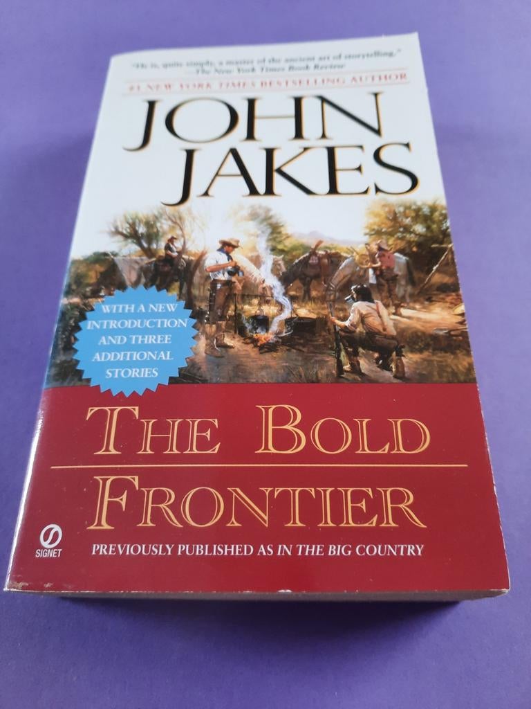 John Jakes. The Bold Frontier, Ophalen of Verzenden, Gelezen