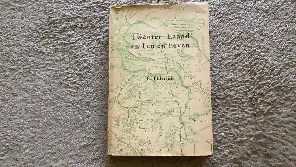Twènter Laand en Leu en Lèven, C. Elderink, 1976., Ophalen of Verzenden, Zo goed als nieuw