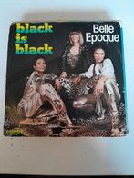 Belle epoque 7inch black is black, Ophalen of Verzenden, Zo goed als nieuw, Pop