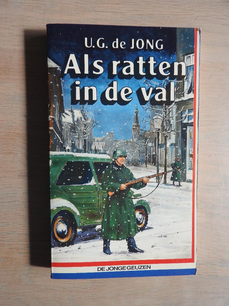 U.G. de Jong - Als ratten in de val - De Jonge Geuzen, Ophalen of Verzenden, Tweede Wereldoorlog, Zo goed als nieuw, Overige onderwerpen