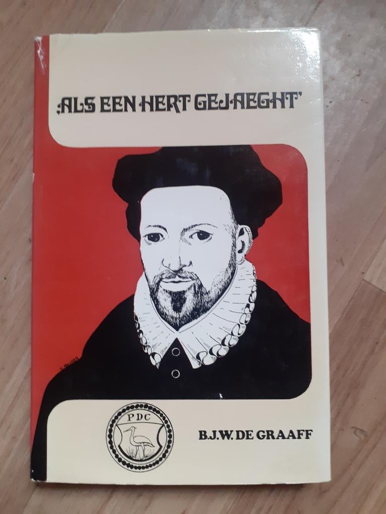 Als een hert gejaagd - Levensstrijd en... Petrus Datheen, Ophalen of Verzenden, Gelezen, B.J.W. de Graaff, Religie