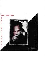 Single Bert Kuizinga - De Nacht, Ophalen of Verzenden, Gebruikt, Nederlandstalig