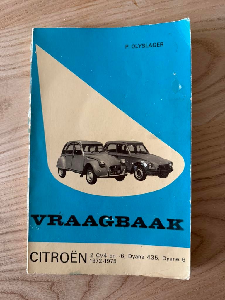 Vraagbaak Citroën Eend en Dyane, Ophalen of Verzenden