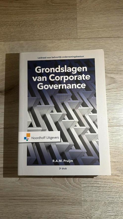 R.A.M Pruijm - Grondslagen van Corporate Governance, Boeken, Economie, Management en Marketing, Zo goed als nieuw, Management