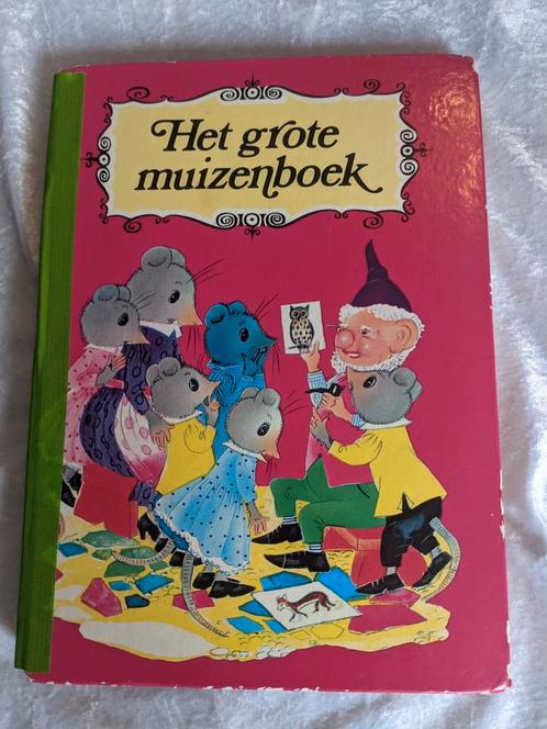 Oud kinderboek: Het grote muizenboek, voorleesboek, kabouter, Boeken, Sprookjes en Fabels, Gelezen, Ophalen of Verzenden