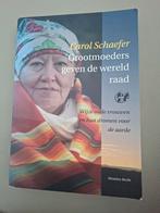 C. Schaefer - Grootmoeders geven de wereld raad, Achtergrond en Informatie, Spiritualiteit algemeen, C. Schaefer, Ophalen of Verzenden