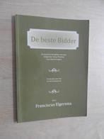 Franciscus Elgersma - De beste Bidder, Ophalen of Verzenden, Gelezen