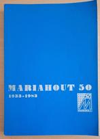 Nrd.Brab.: Mariahout 50 1933-1983, Ophalen of Verzenden, Gelezen, Stg. Mariahout 50