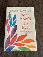 Christie Watson - Met hoofd en hart, Ophalen of Verzenden, Zo goed als nieuw, Christie Watson