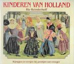 Rie Reinderhoff: Kinderen van Holland (prentenboek), Ophalen of Verzenden, Gelezen