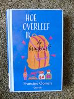 5 Francine Oomen boeken hoe overleef ik mezelf?, Boeken, Ophalen of Verzenden, Gelezen, Francine Oomen, Fictie