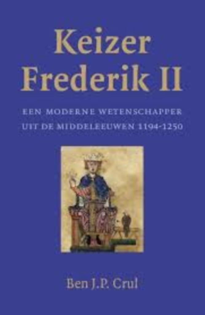 Keizer Frederik II, Boeken, Geschiedenis | Wereld, Zo goed als nieuw, Europa, 14e eeuw of eerder, Ophalen of Verzenden
