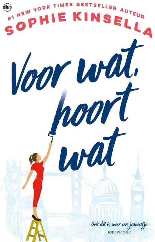 Sophie Kinsella - Voor wat hoort wat, Boeken, Chicklit, Zo goed als nieuw, Ophalen of Verzenden