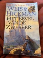 Het bevel van de zwerver, Ophalen of Verzenden, Zo goed als nieuw, Weis & Hickman
