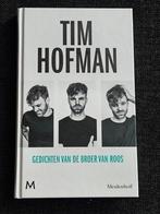 Gedichten van de broer van Roos - Tim Hofman, Boeken, Tim Hofman, Ophalen of Verzenden, Zo goed als nieuw, Eén auteur